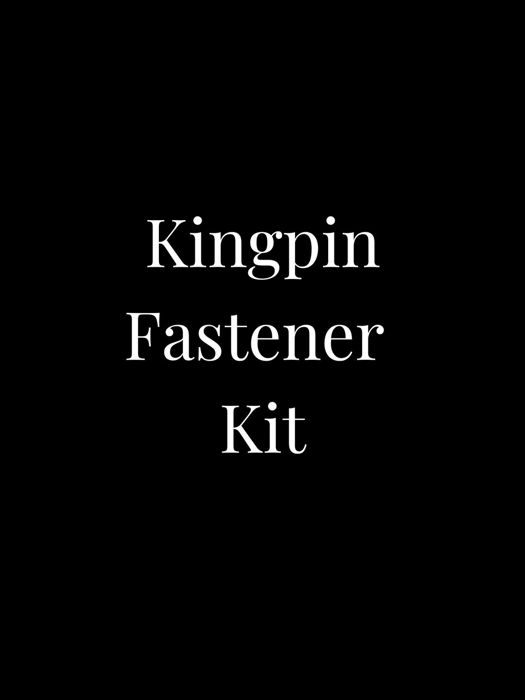 Kingpin Screw Fastener Kit