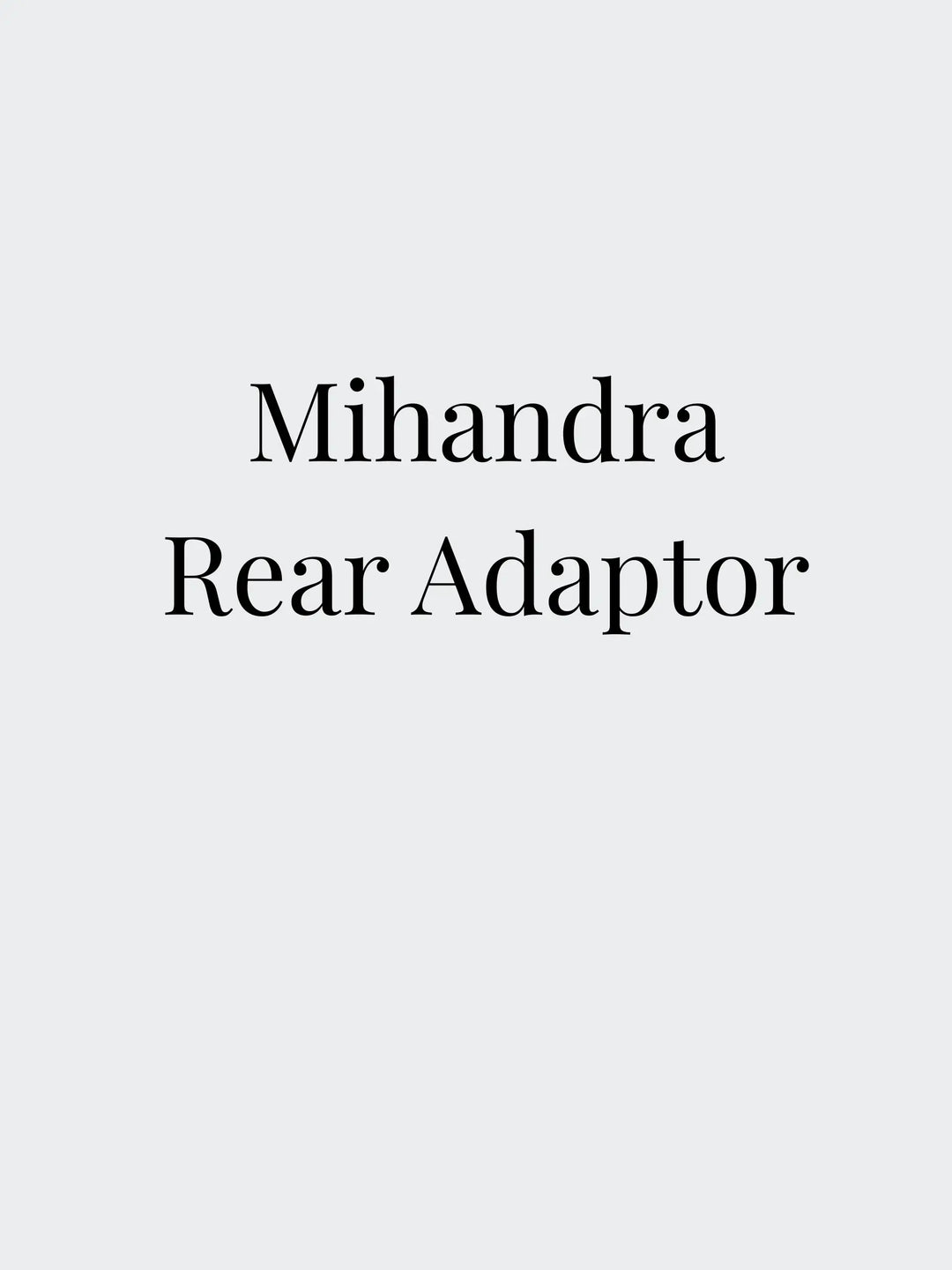 Adaptor Rear Mount Mahindra Rear Adaptor – The Plate Bracket Co.